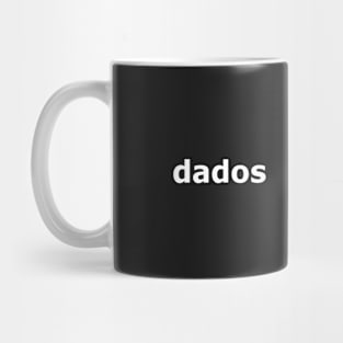 Dados são melhor do que a opinião (Data > Opinion, Portguese White) Mug